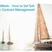 Your CLM Platform - How to Set Sail Toward Better Contract Management