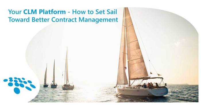Your CLM Platform - How to Set Sail Toward Better Contract Management